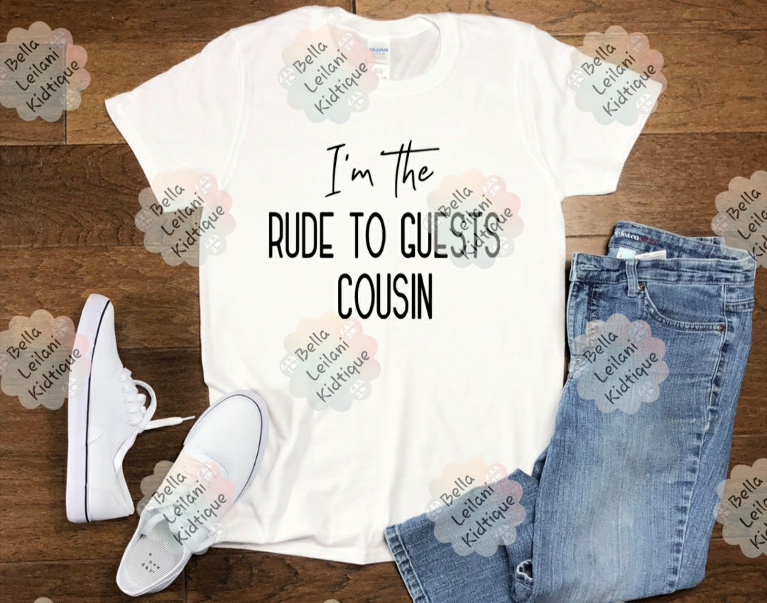 Rude Cousin