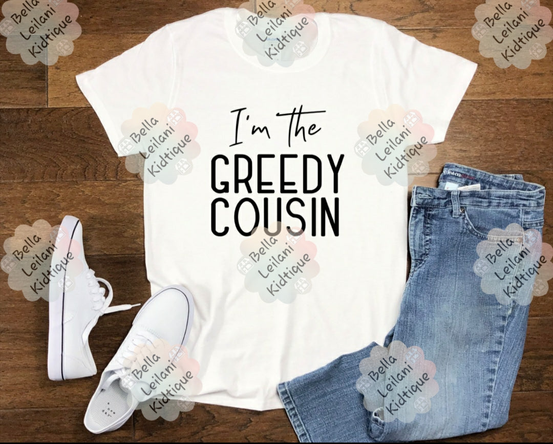 Greedy Cousin