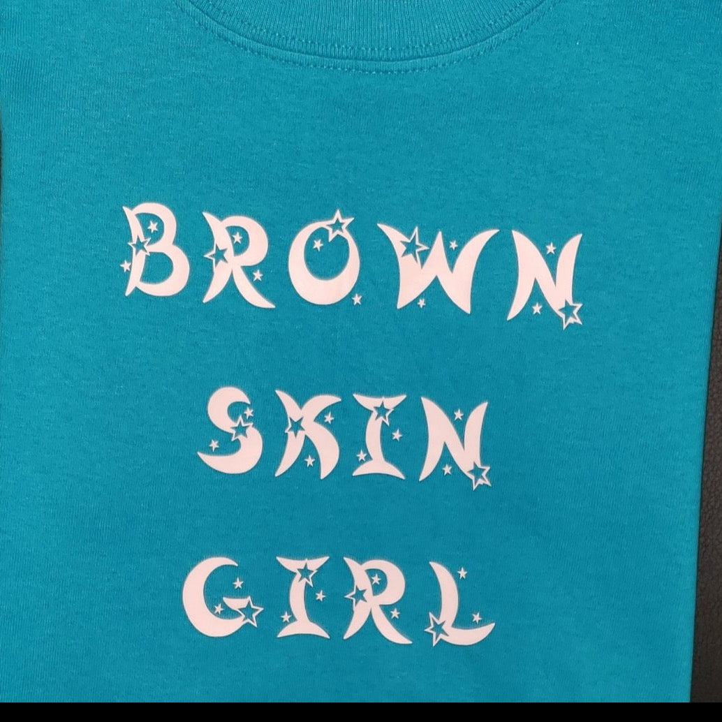 Brown Skin Girl
